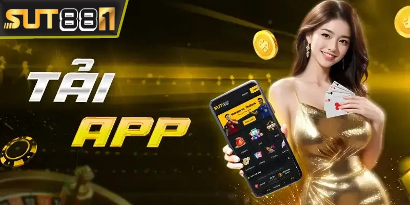 cai ung dung sut88 khong lo bi chan link truy cap cai ung dung sut88 khong lo bi chan link truy cap