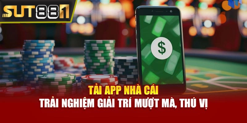 tai app sut88 truy cap khong gioi han choi game muot tai app sut88 truy cap khong gioi han choi game muot
